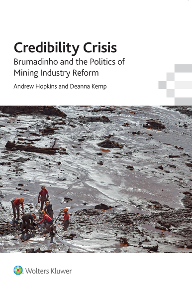 Credibility Crisis: Brumadinho and the politics of mining industry reform