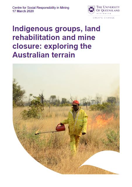 Indigenous groups, land rehabilitation and mine closure: exploring the Australian terrain