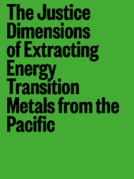 The Justice Dimensions of Extracting Energy Transition Metals from the Pacific