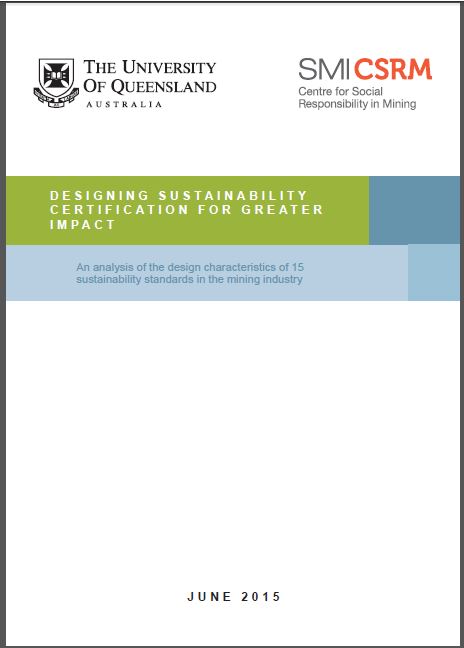 Designing sustainablity certification for greater impact: an analysis of the design characteristics of 15 sustainability certification schemes in the mining industry.