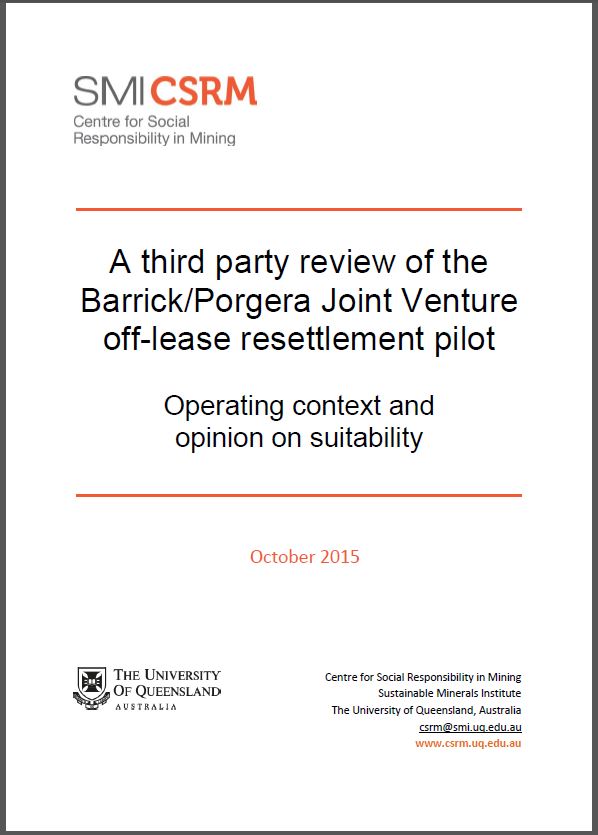 A third party review of the Barrick/Porgera Joint Venture off-lease resettlement pilot: operating context and opinion on suitability