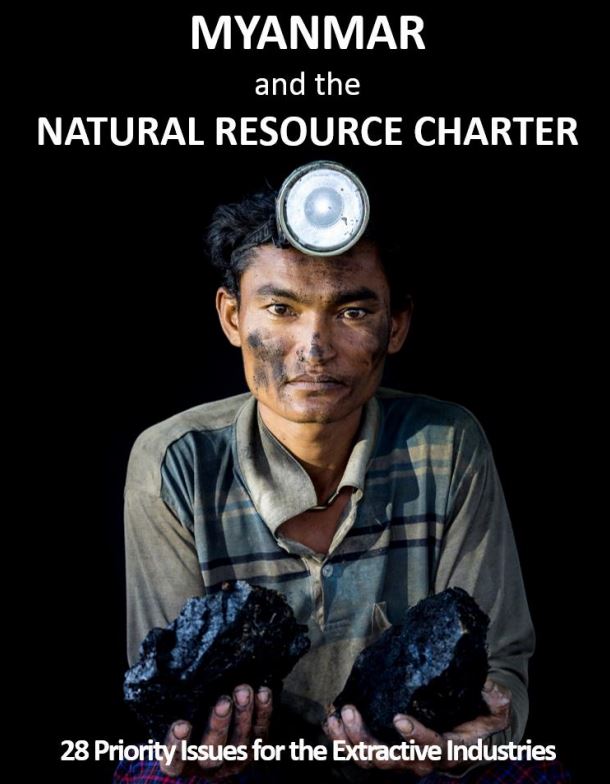 Myanmar and the natural resource charter 28 priority issues for the extractives industries