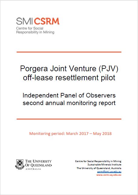 Porgera Joint Venture (PJV) off-lease resettlement pilot: independent panel of observers annual monitoring report: annual monitoring report (March 2017-May 2018).