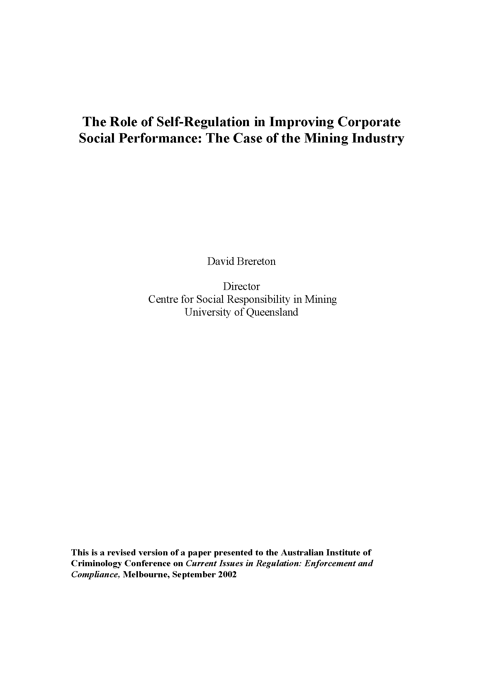 The role of self-regulation in improving corporate social performance: the case of the mining industry